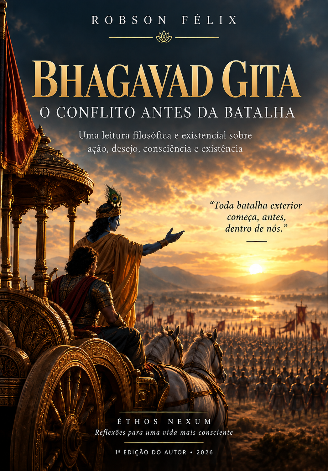Capa do livro Bhagavad Gita — O Conflito Antes da Batalha, de Robson Félix